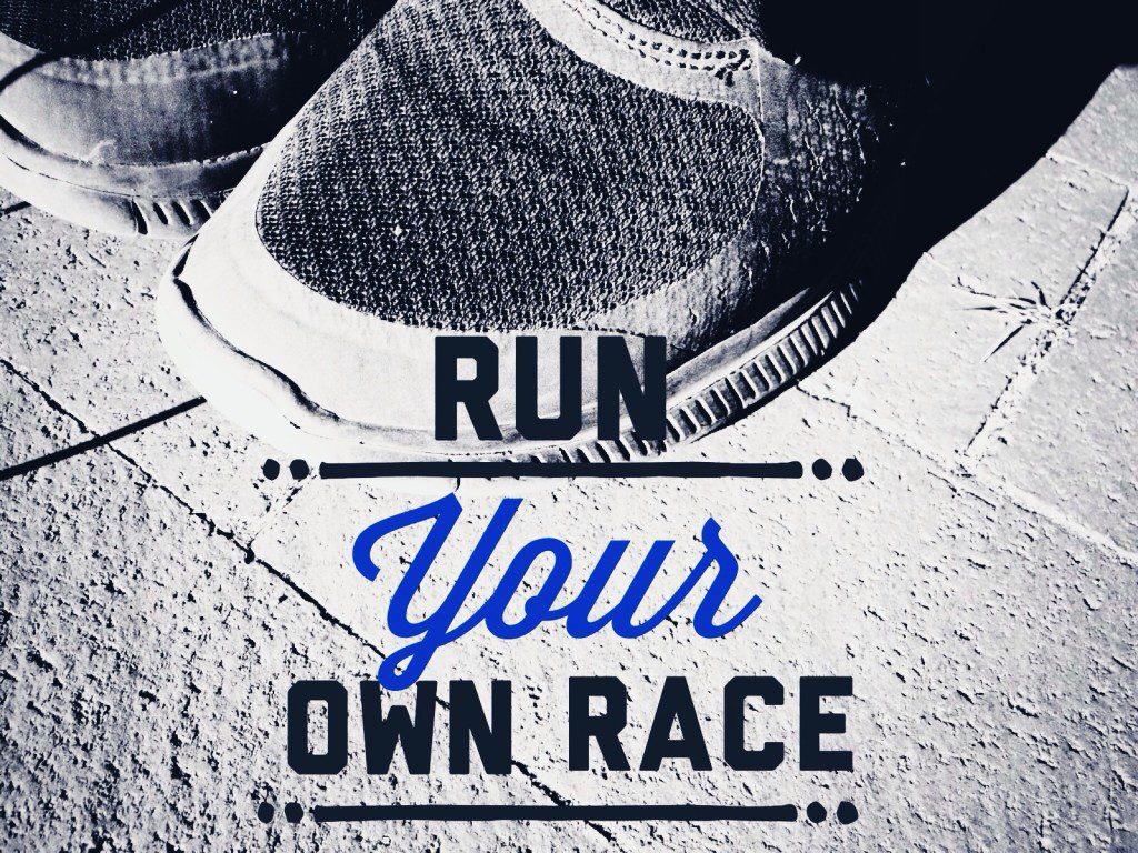 Run Your Race